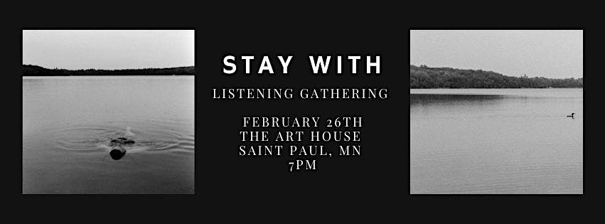 Stay With Album Listening Gathering – Saint Paul, MN