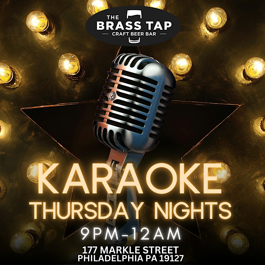 KARAOKE NIGHTS – Philadelphia, PA