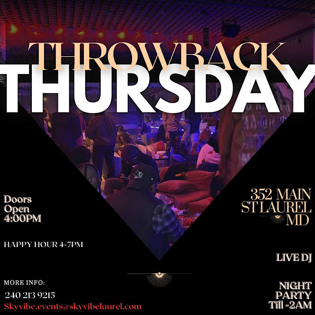 Throw Back Thursday R&B Party FREE ENTRY WITH RSVP – laurel, MD