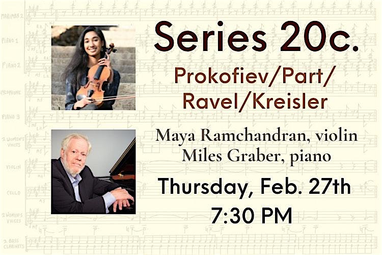 Series 20c. – Prokofiev/Part/Ravel/Kreisler – Berkeley, CA