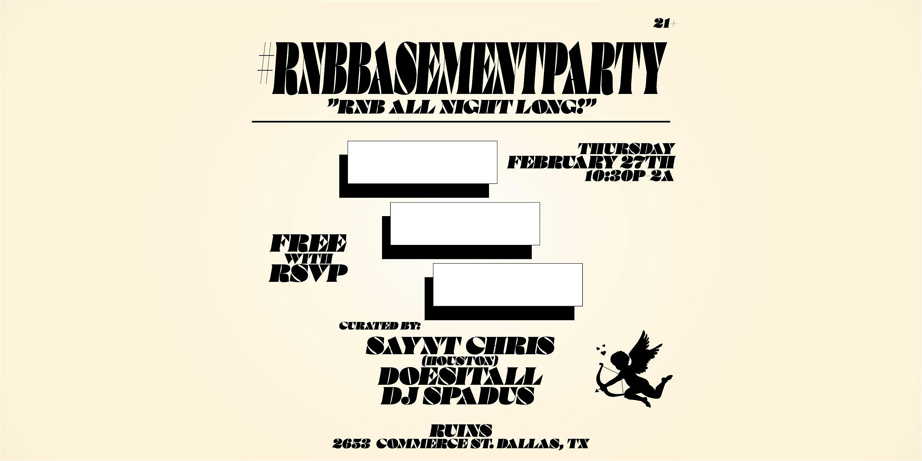 RNB Basement Party – Dallas, TX