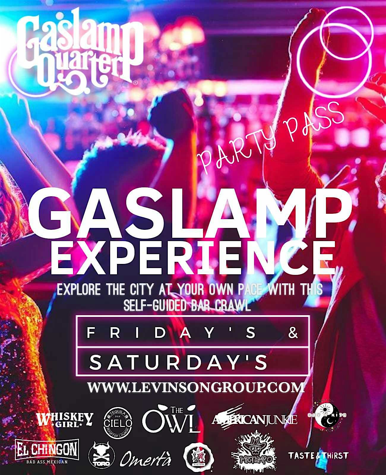 Gaslamp Experience 10 CLUBS IN 1 NIGHT – Guided and Unguided Tour – San Diego, CA