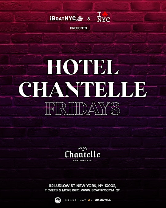 Fridays at Hotel Chantelle – Hip-Hop & R&B Rooftop Party NYC – New York, NY