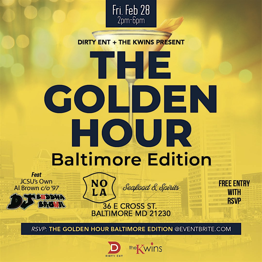 The Golden Hour Baltimore Edition – Baltimore, MD