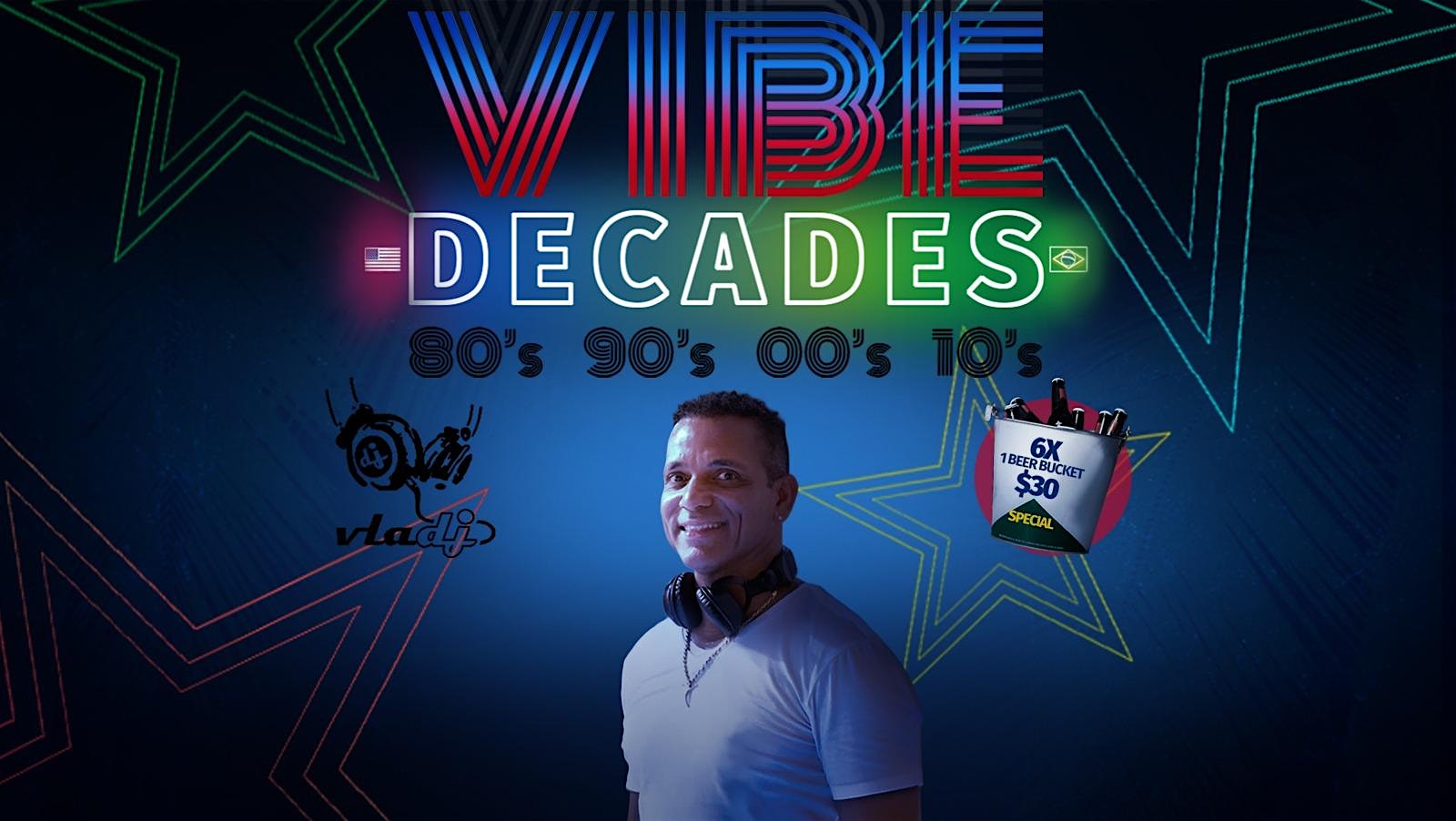 Vibe Decades – Boca Raton, FL