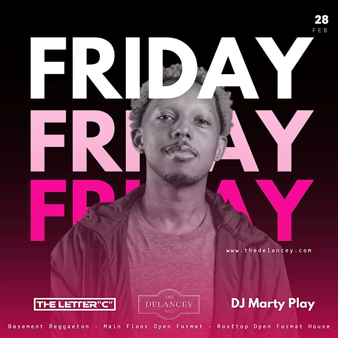 FRIDAYS @The Delancey | NO COVER | 3 Floor to Party – New York, NY