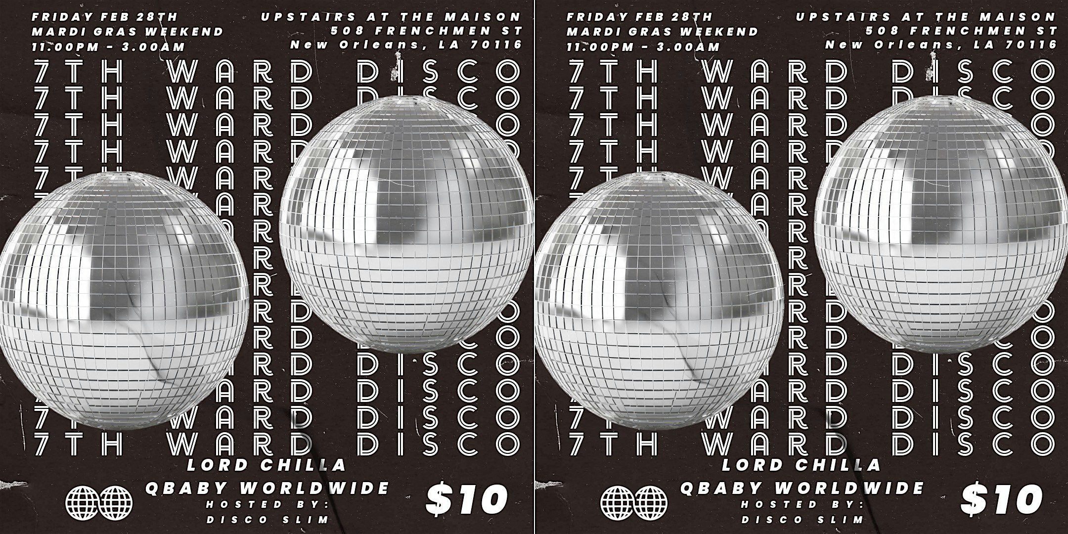 The 7th Ward Disco – New Orleans, LA