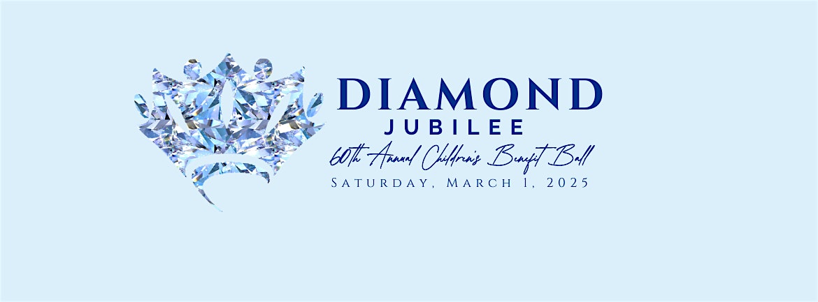 60th Anniversary Children’s Benefit Ball: Diamond Jubilee – Russellville, AR