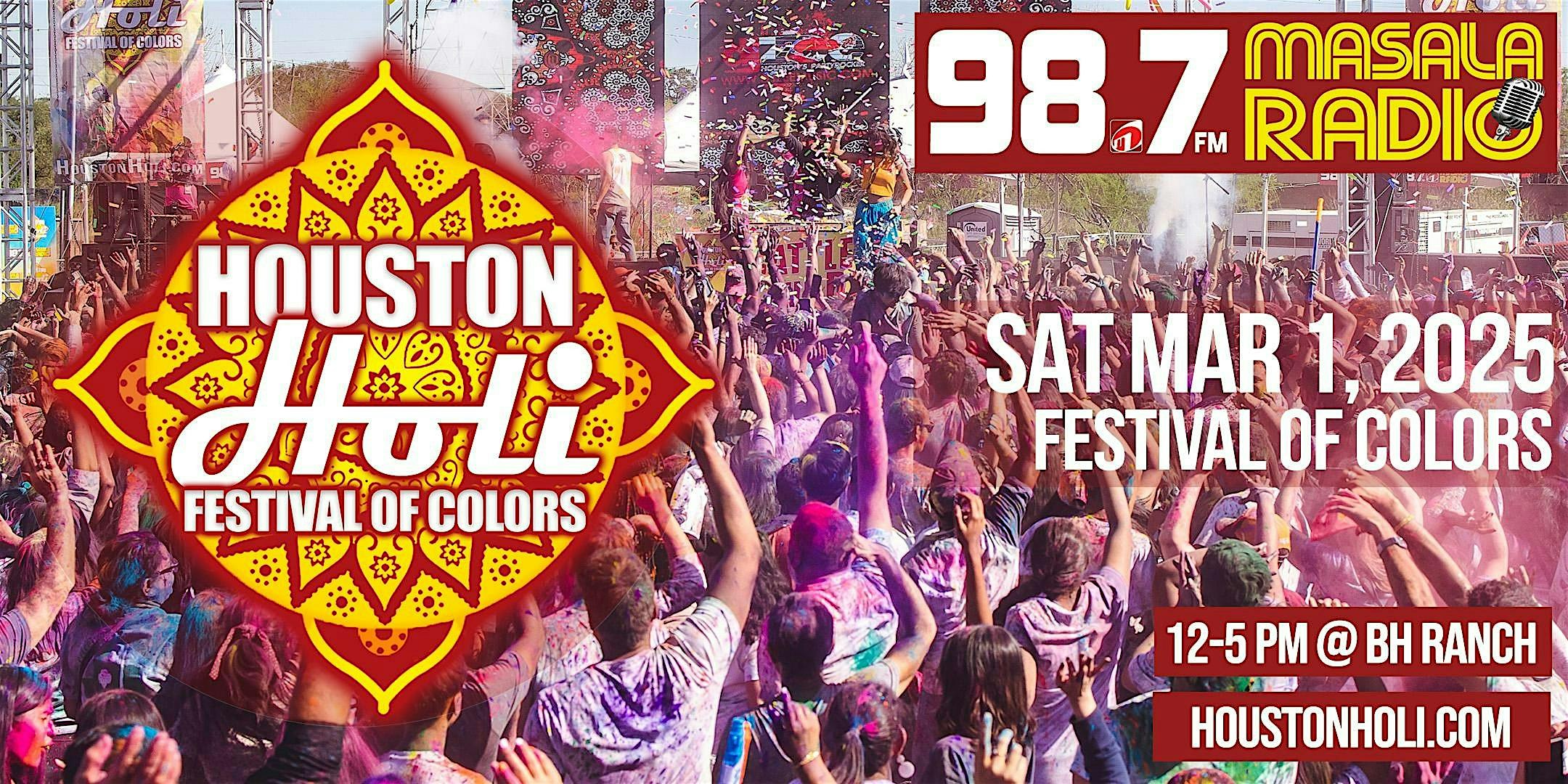 HOUSTON HOLI Masala 98.7 Festival of Colors 2025 – Houston, TX