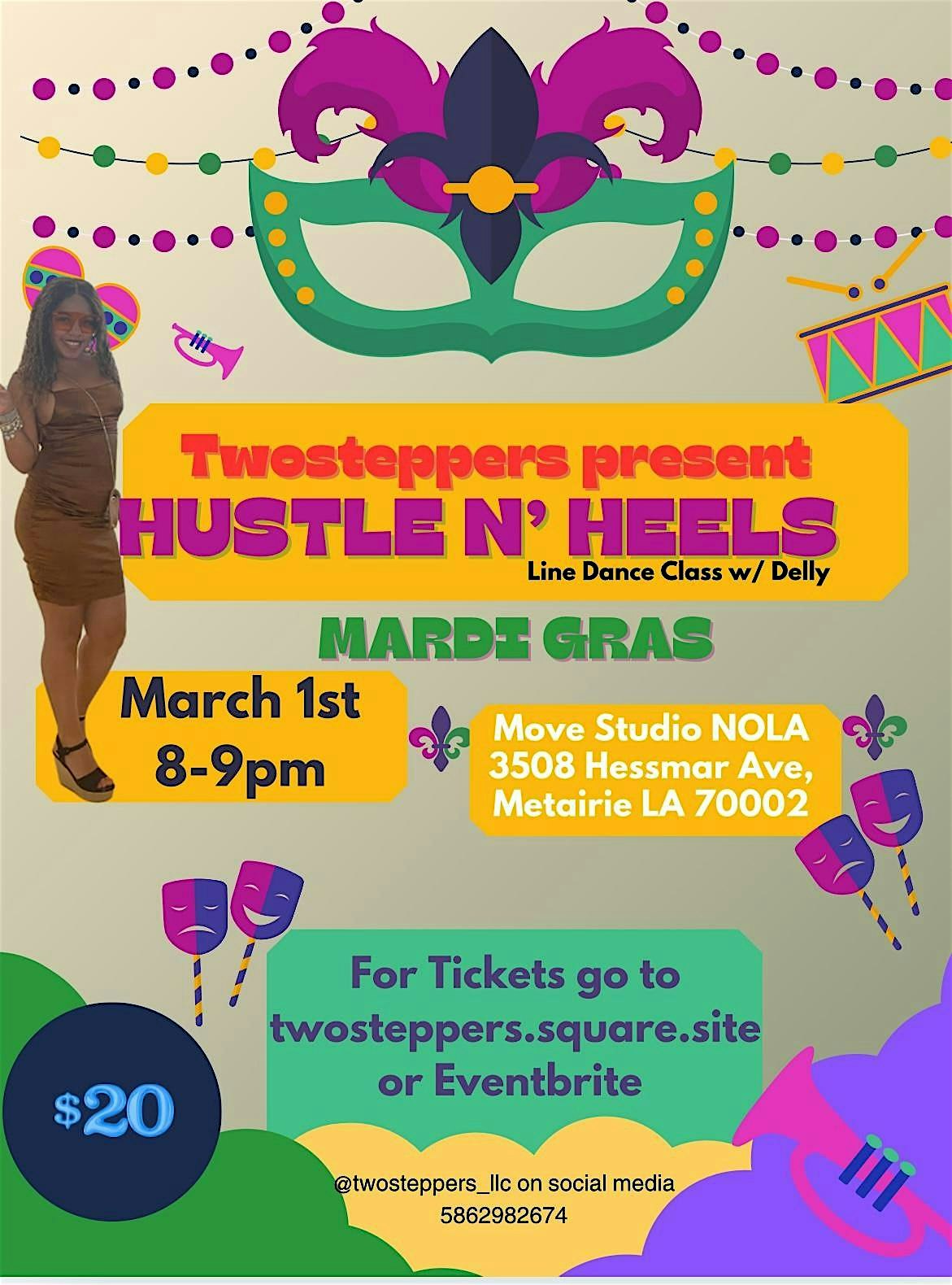 Hustle N’ Heels (Mardi Gras) – Metairie, LA