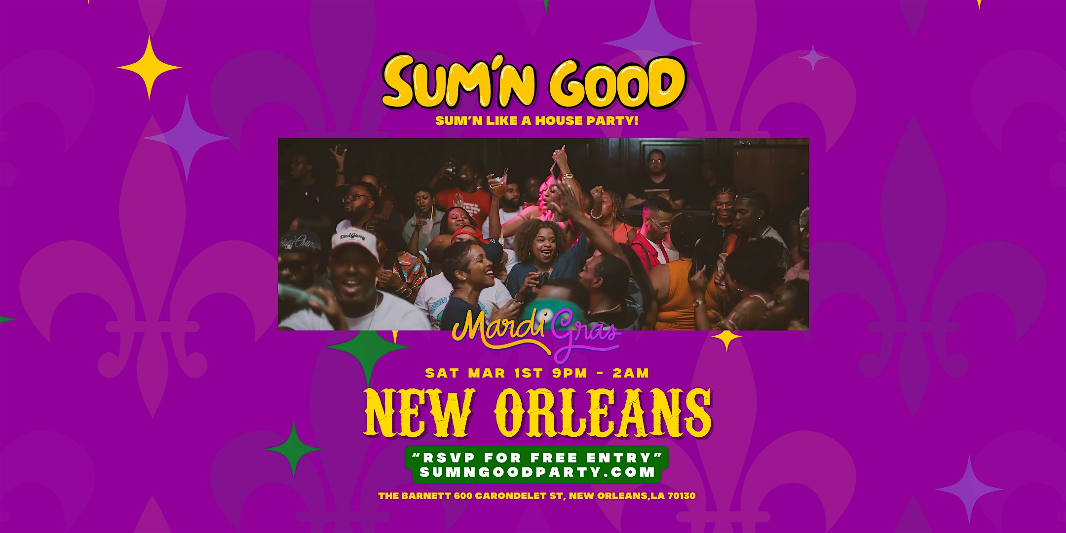 SUM’N GOOD (NEW ORLEANS) MARDI GRAS EDITION 3.1.25 – New Orleans, LA