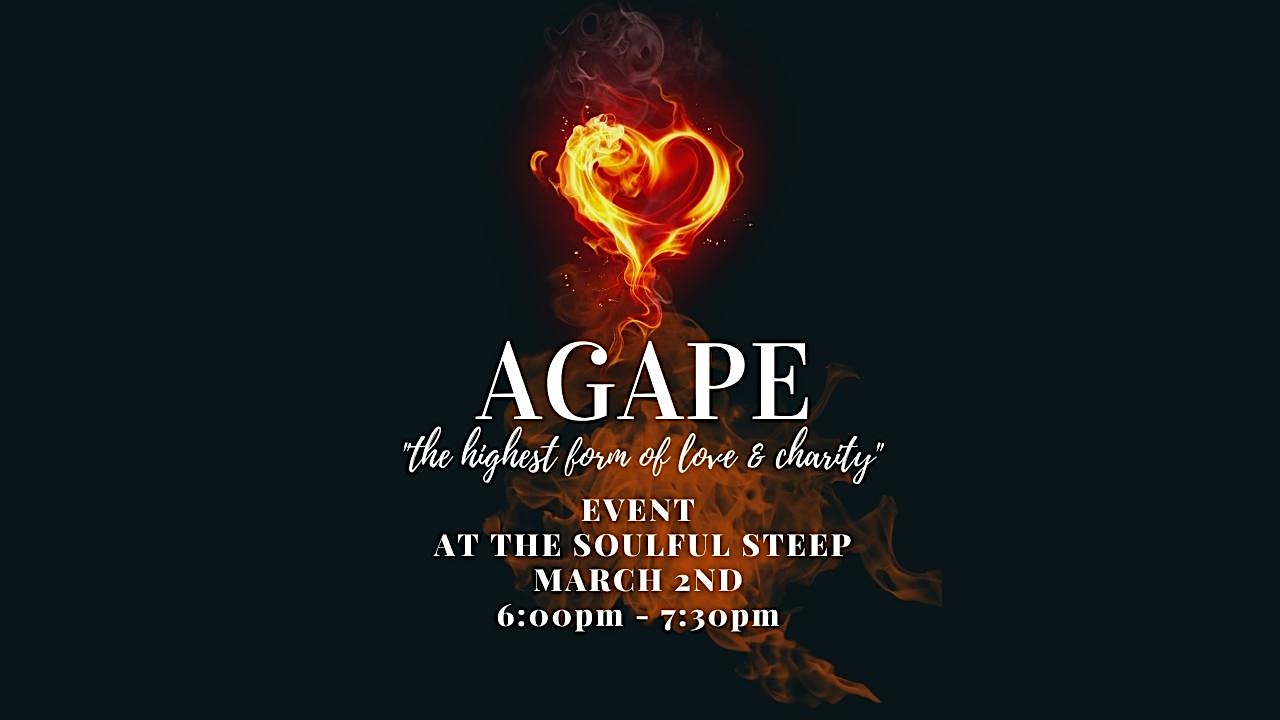 Agape Event at The Soulful Steep – Pompano Beach, FL