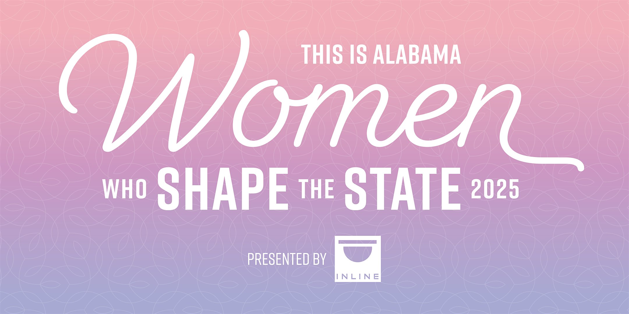 2025 This is Alabama Women Who Shape the State – Birmingham, AL