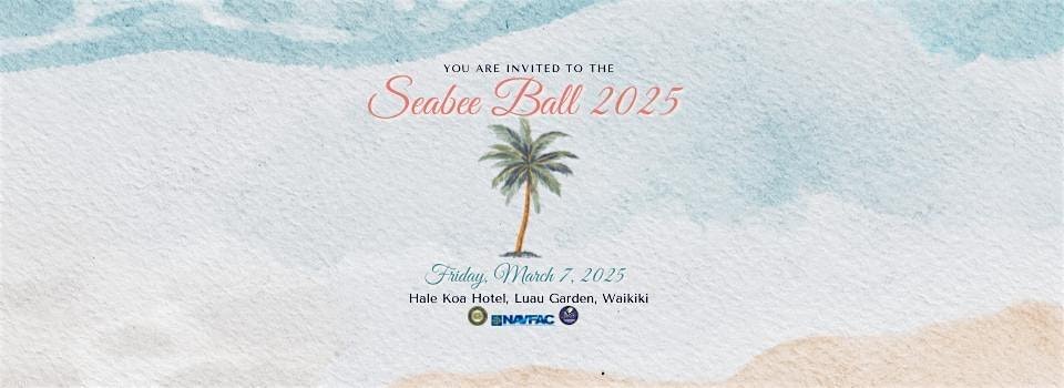 2025 Oahu Seabee Ball – Honolulu, HI