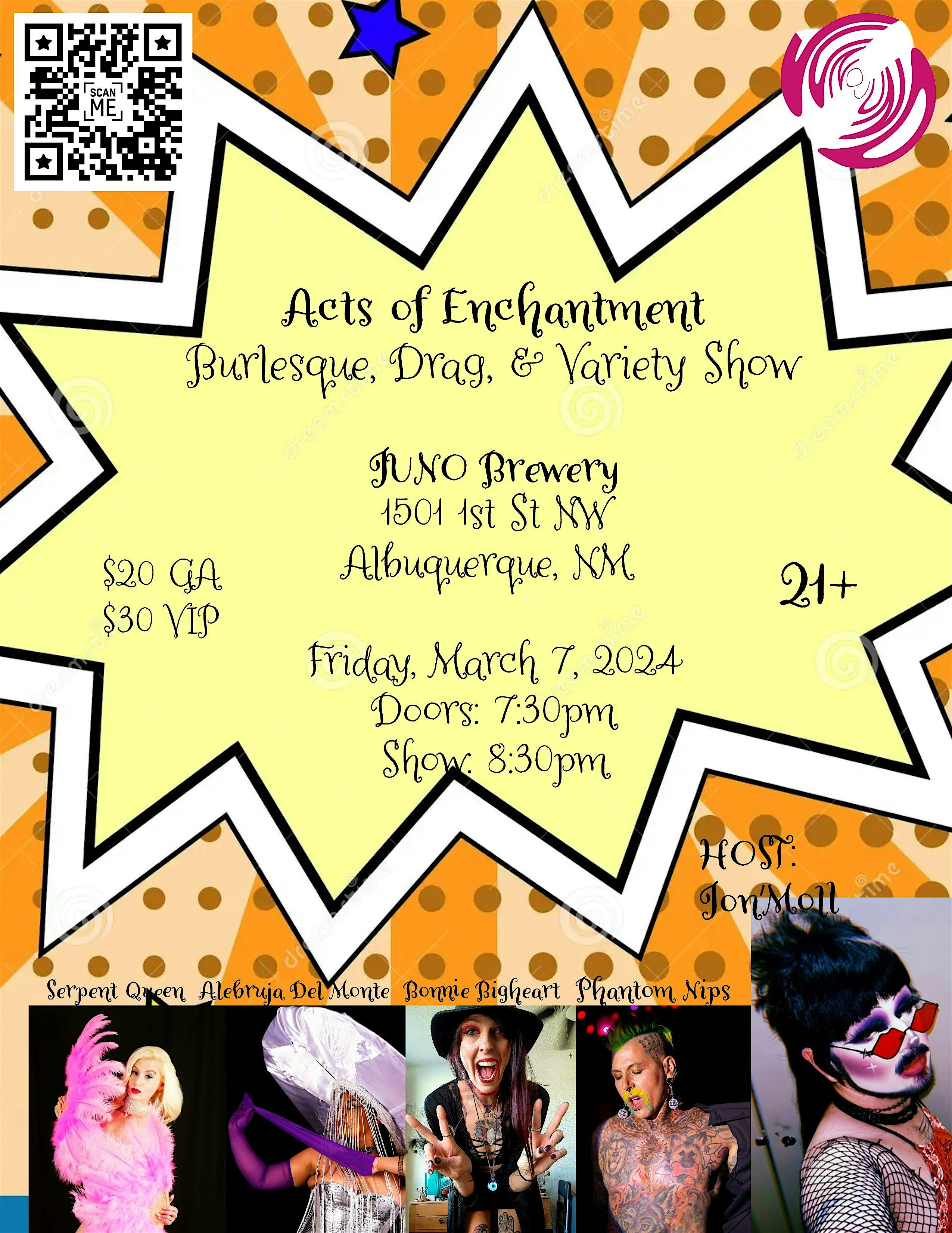 Acts of Enchantment Burlesque, Drag, & Variety Show – Albuquerque, NM