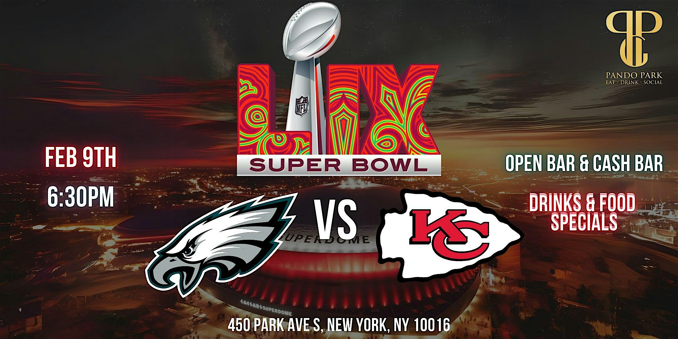 Pando Park Presents NYC’s SUPER BOWL 2025 Party and Viewing – New York, NY