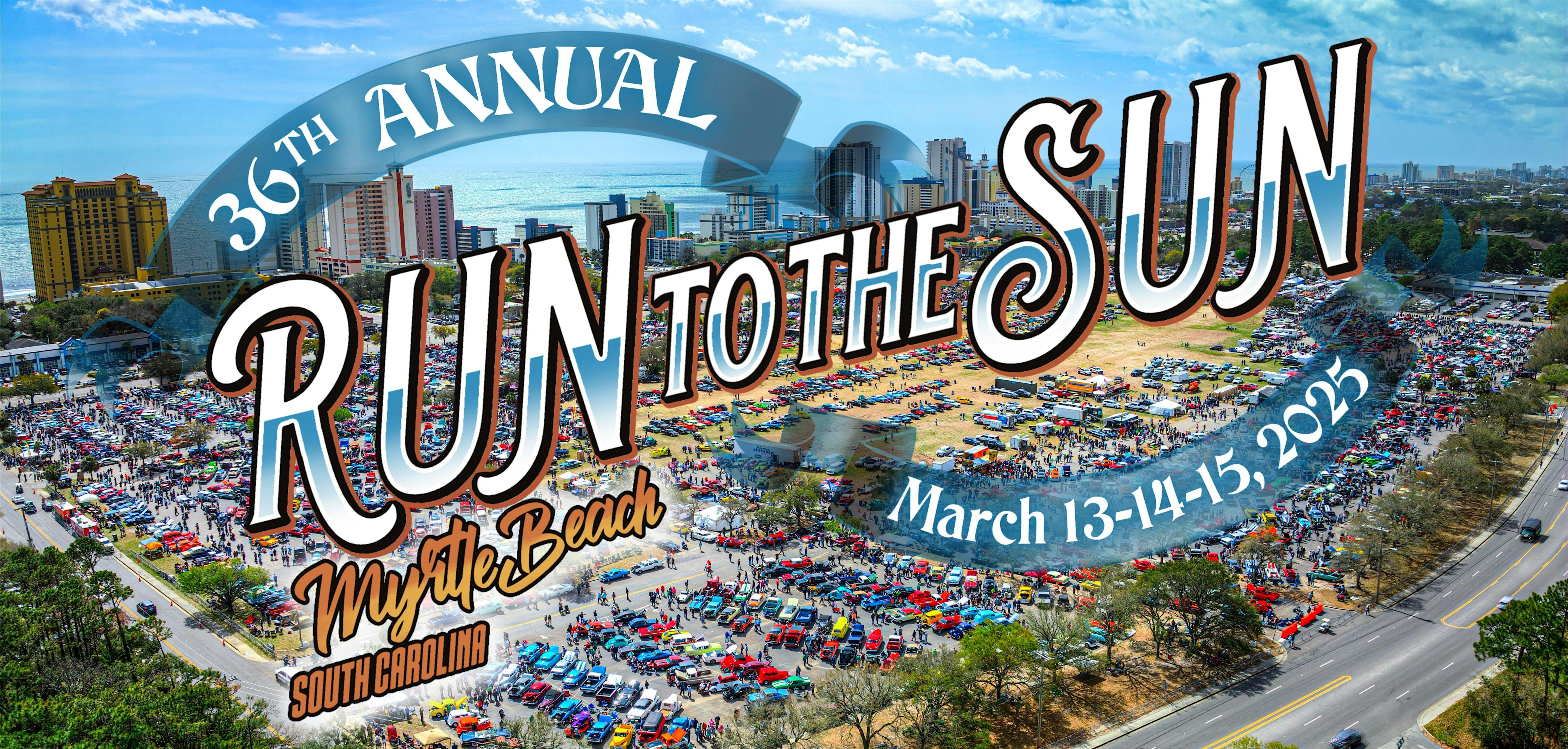 36th Annual Run to the Sun Car and Truck Show – Myrtle Beach, SC