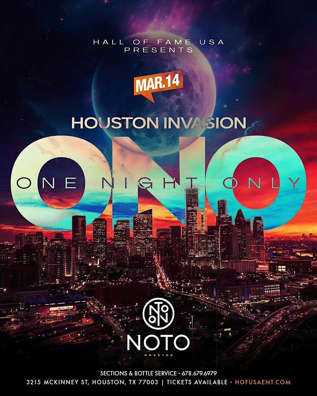 ONE NIGHT ONLY – HOUSTON SPRING BREAK TAKEOVER – Houston, TX