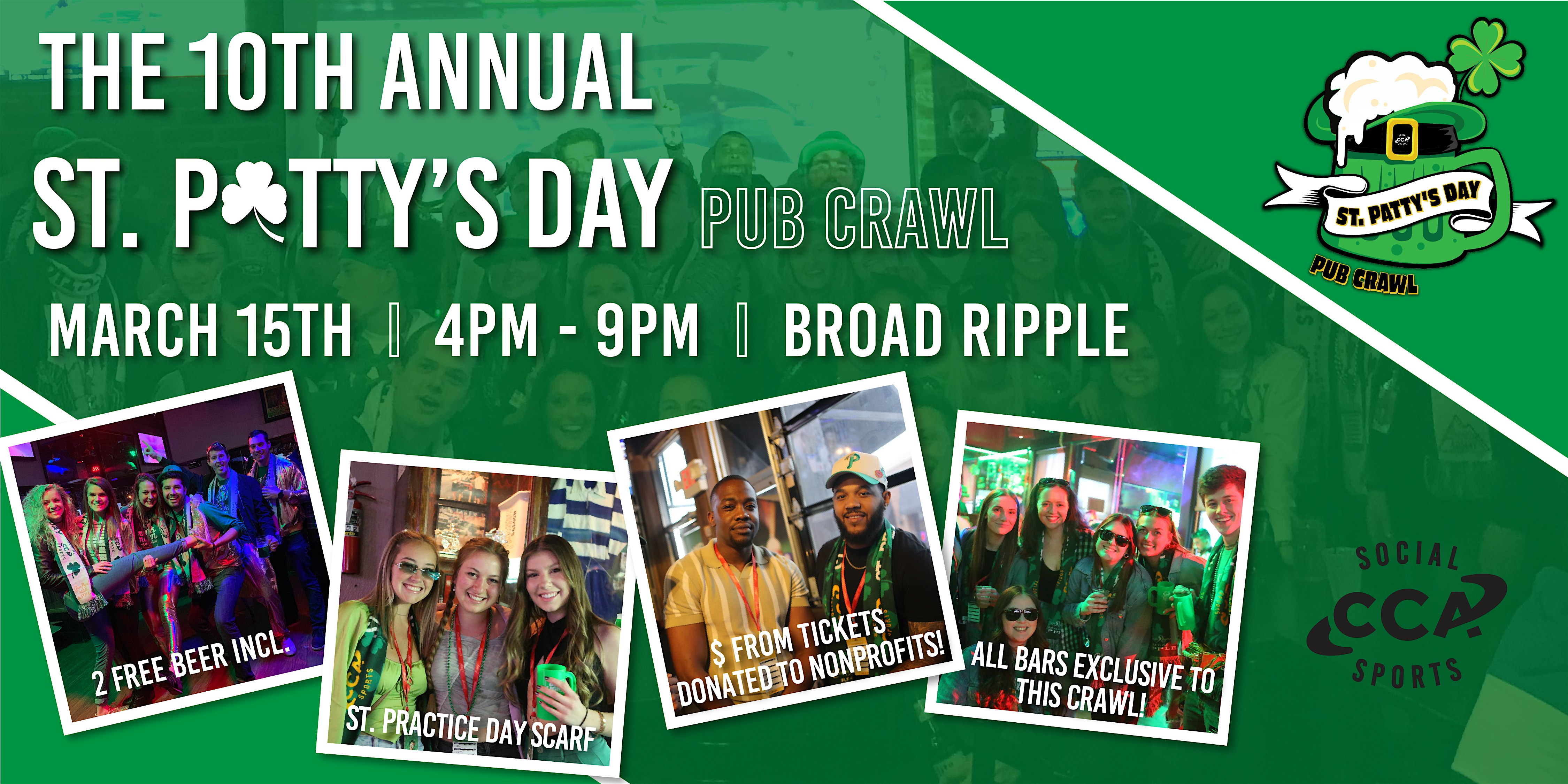 10th Annual St. Patty’s Day Pub Crawl – Indianapolis, IN