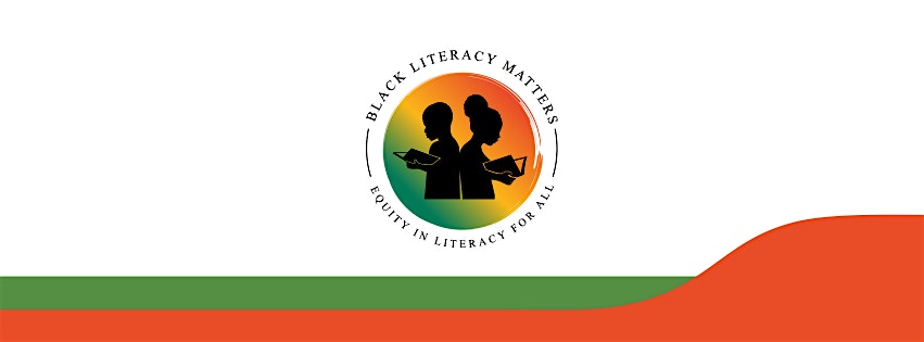 2025 Black Literacy Matters Conference – Omaha, NE