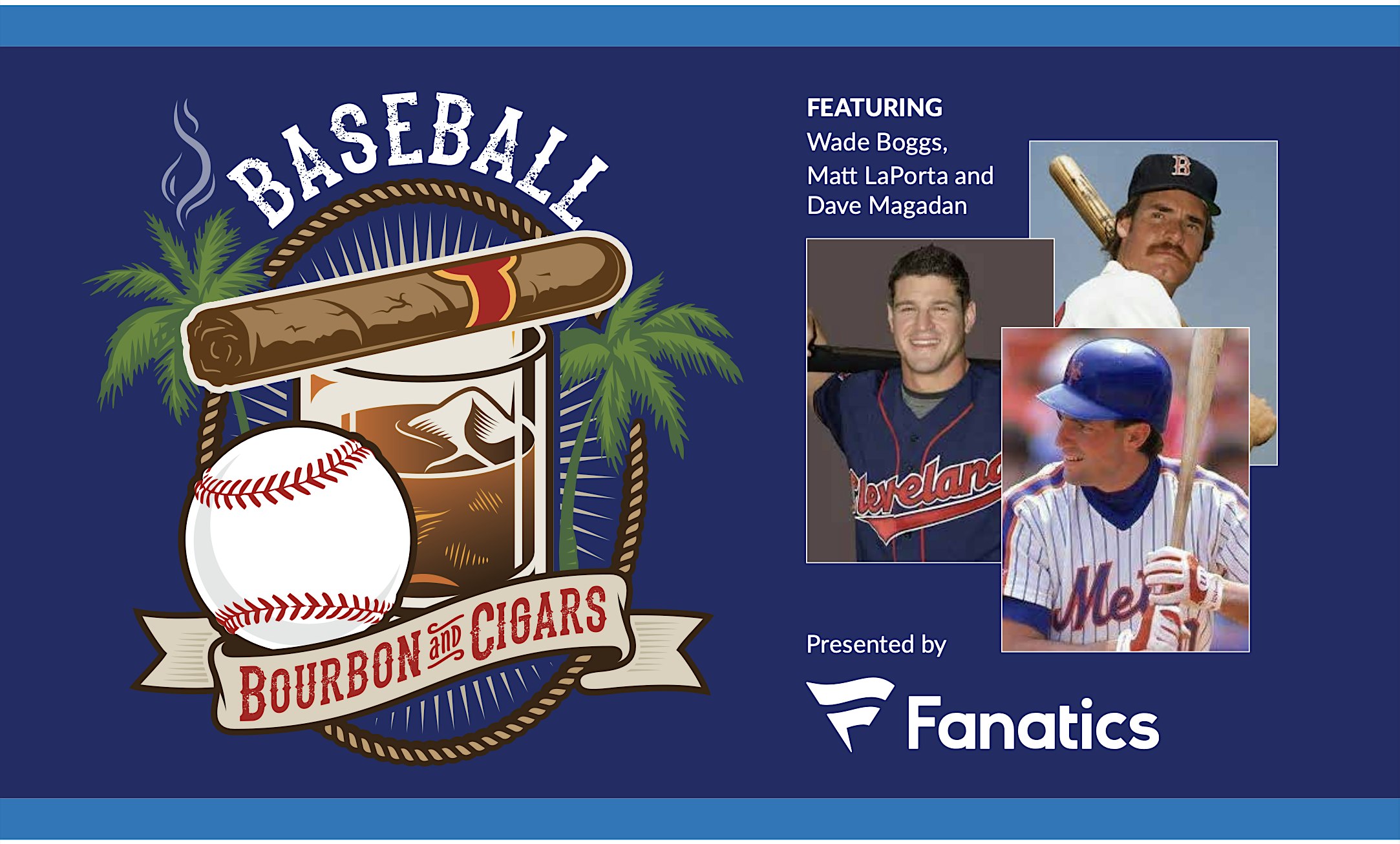 4th Annual Baseball, Bourbon and Cigars! – Tampa, FL