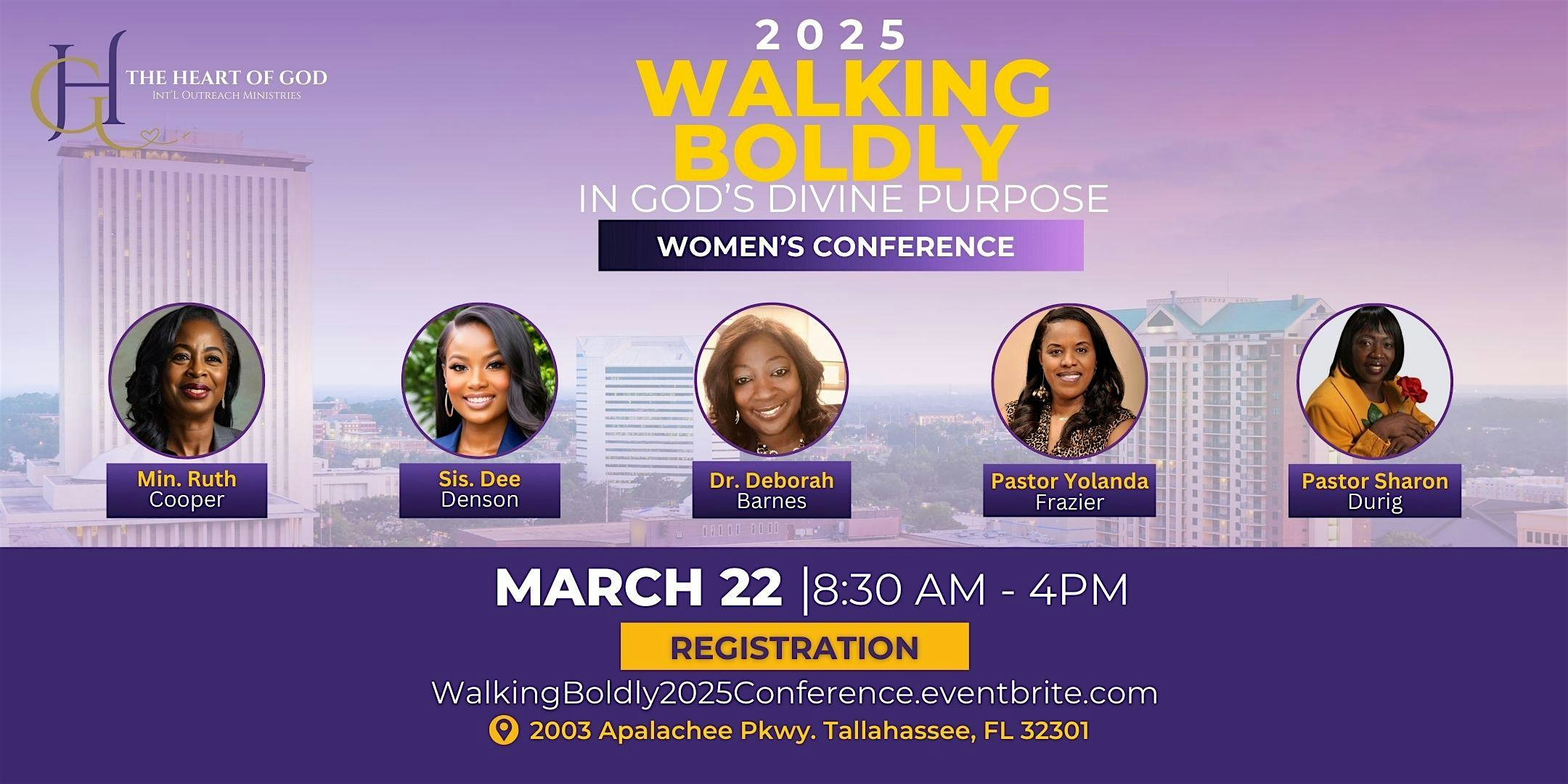 2025 Walking Boldly in God’s Divine Purpose – Tallahassee, FL