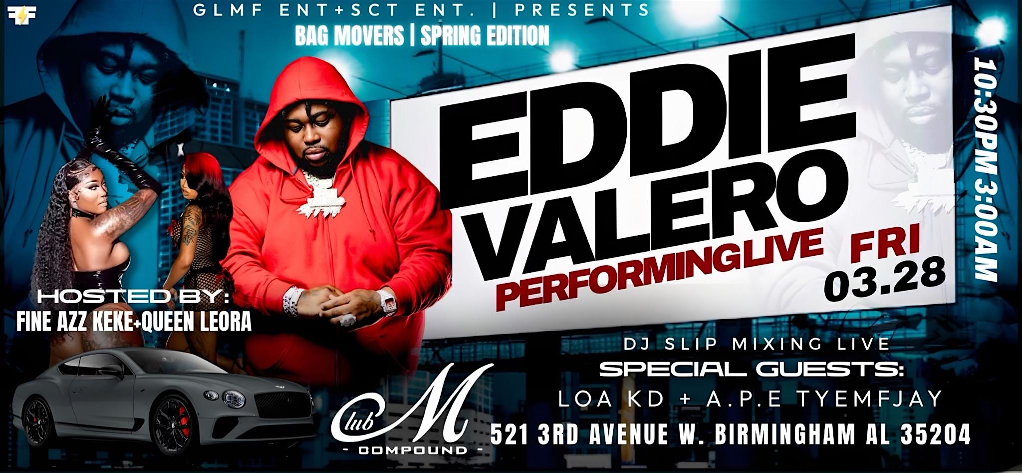 Eddie Valero Spring Break Bag Movers Edition – Birmingham, AL