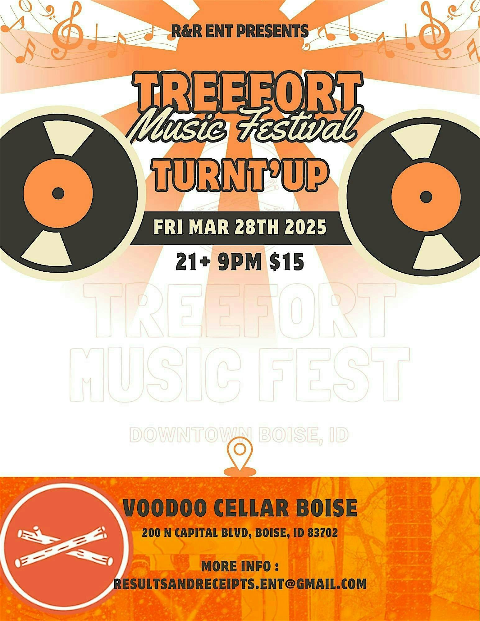 R&R ENT – TREEFORT MUSIC FESTIVAL “TURNT UP” (LIVE CONCERT) – Boise, ID