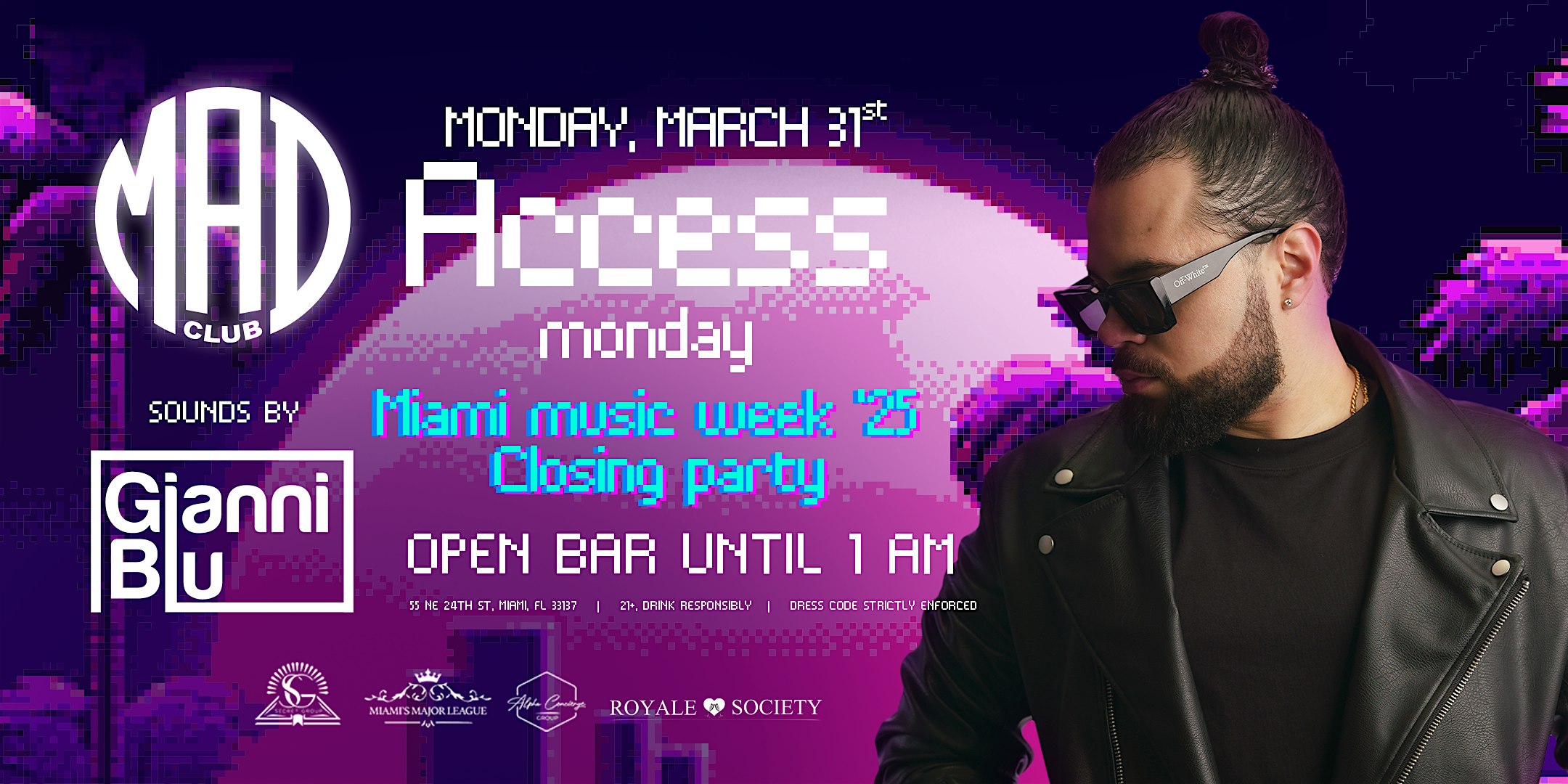 ACCESS MONDAY SPRING BREAK MIAMI MUSIC WEEK CLOSING PARTY ’25 @ MAD CLUB – Miami, FL