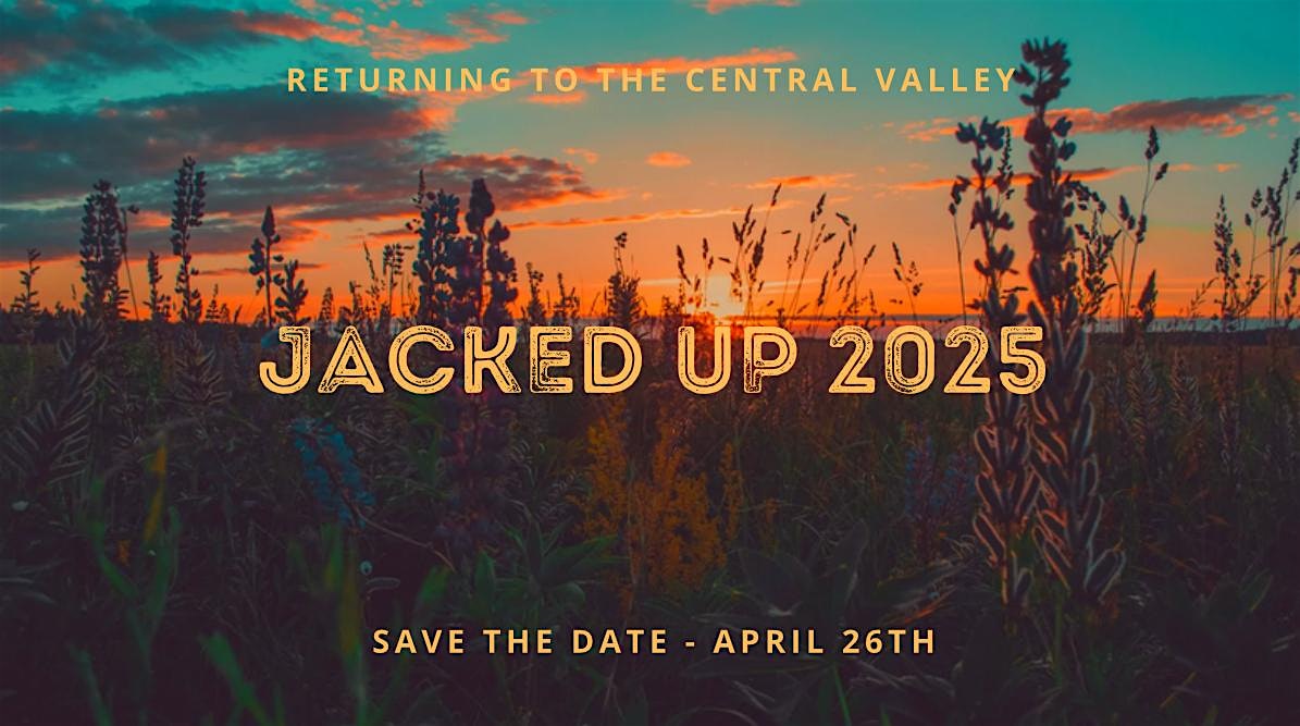 Jacked Up Country Music Fest 2025 – Atwater, CA