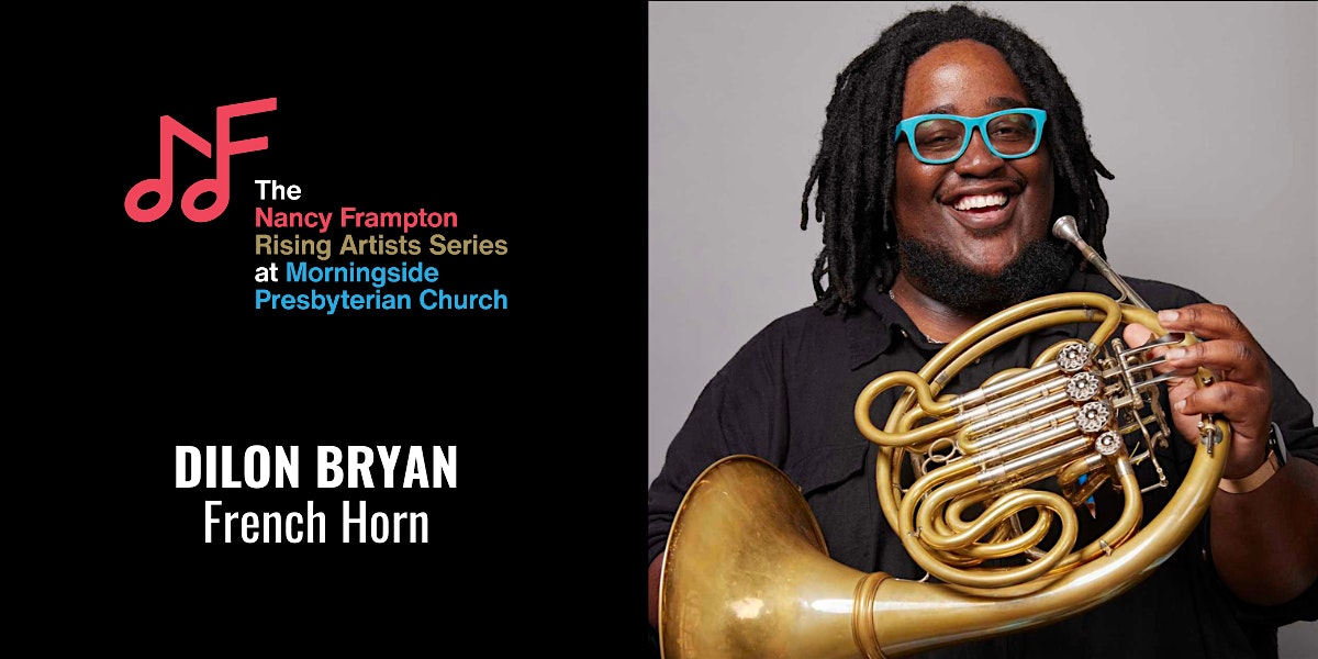 Dilon Bryan, French Horn – Atlanta, GA