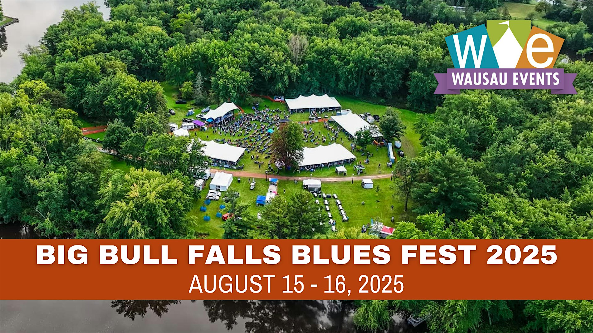 Big Bull Falls Blues Fest 2025 – Wausau, WI