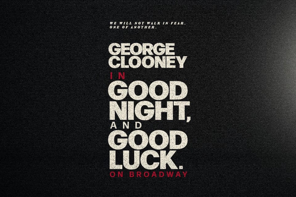 NYC: George Clooney in Good Night, and Good Luck Show Ticket – New York City, New York