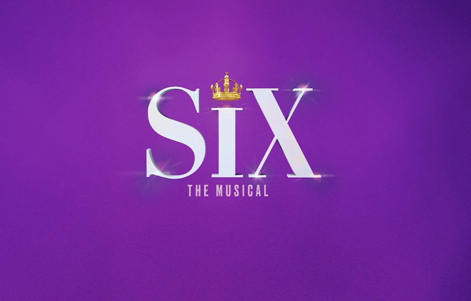 NYC: SIX on Broadway Tickets – New York City, New York