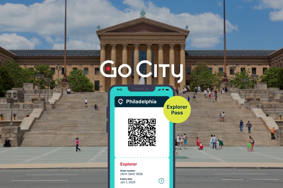 Philadelphia: Go City Explorer Pass with 3 to 7 Attractions – Philadelphia, Pennsylvania