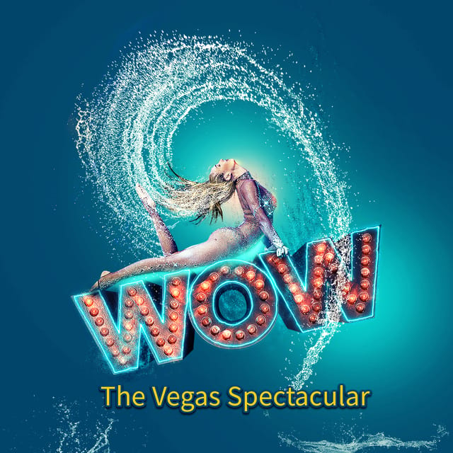 WOW – The Vegas Spectacular at Rio Hotel & Casino – Las Vegas, Nevada