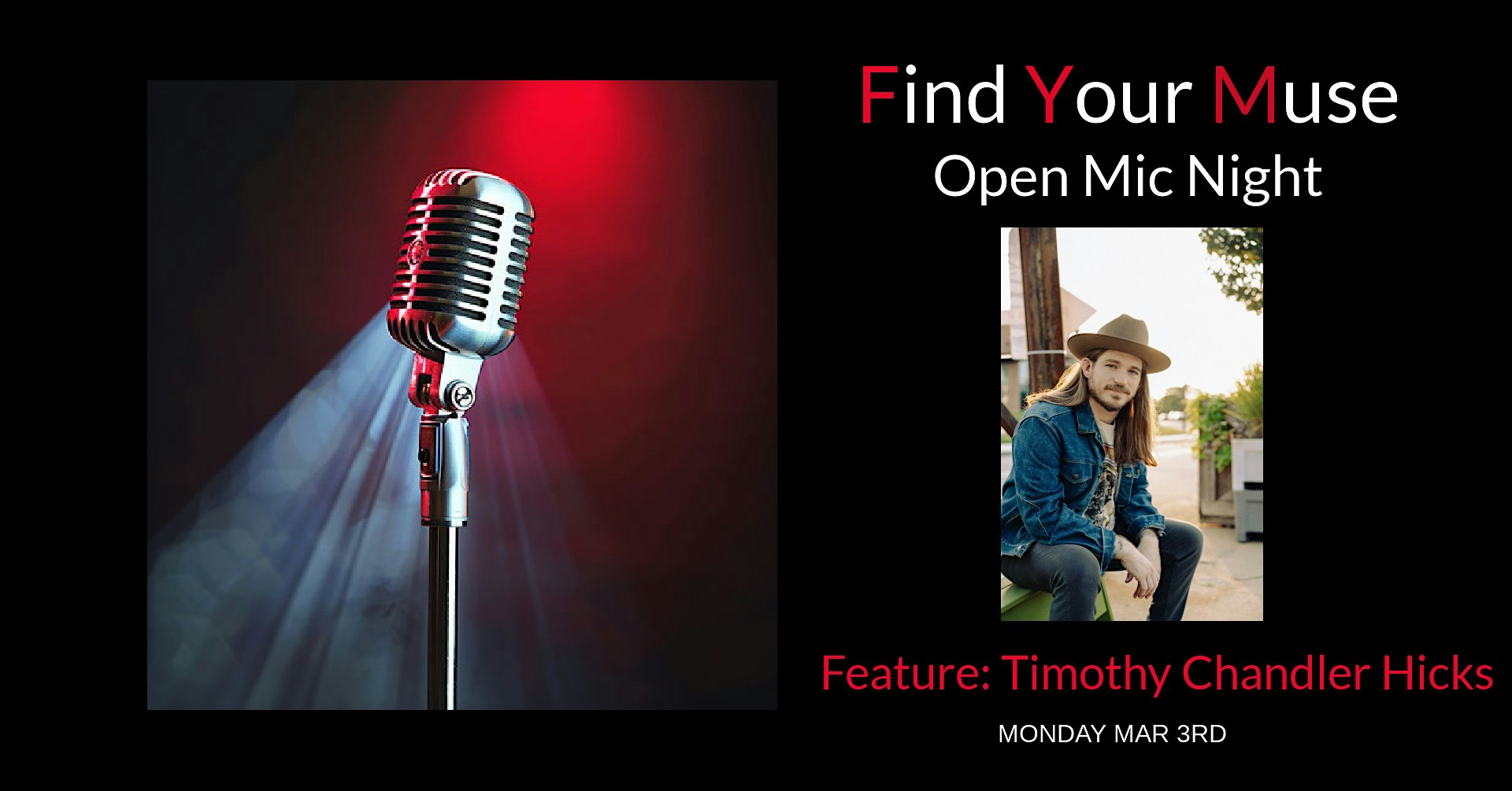 Find Your Muse Open MIC featuring Timothy Chandler Hicks! – Charlotte, NC