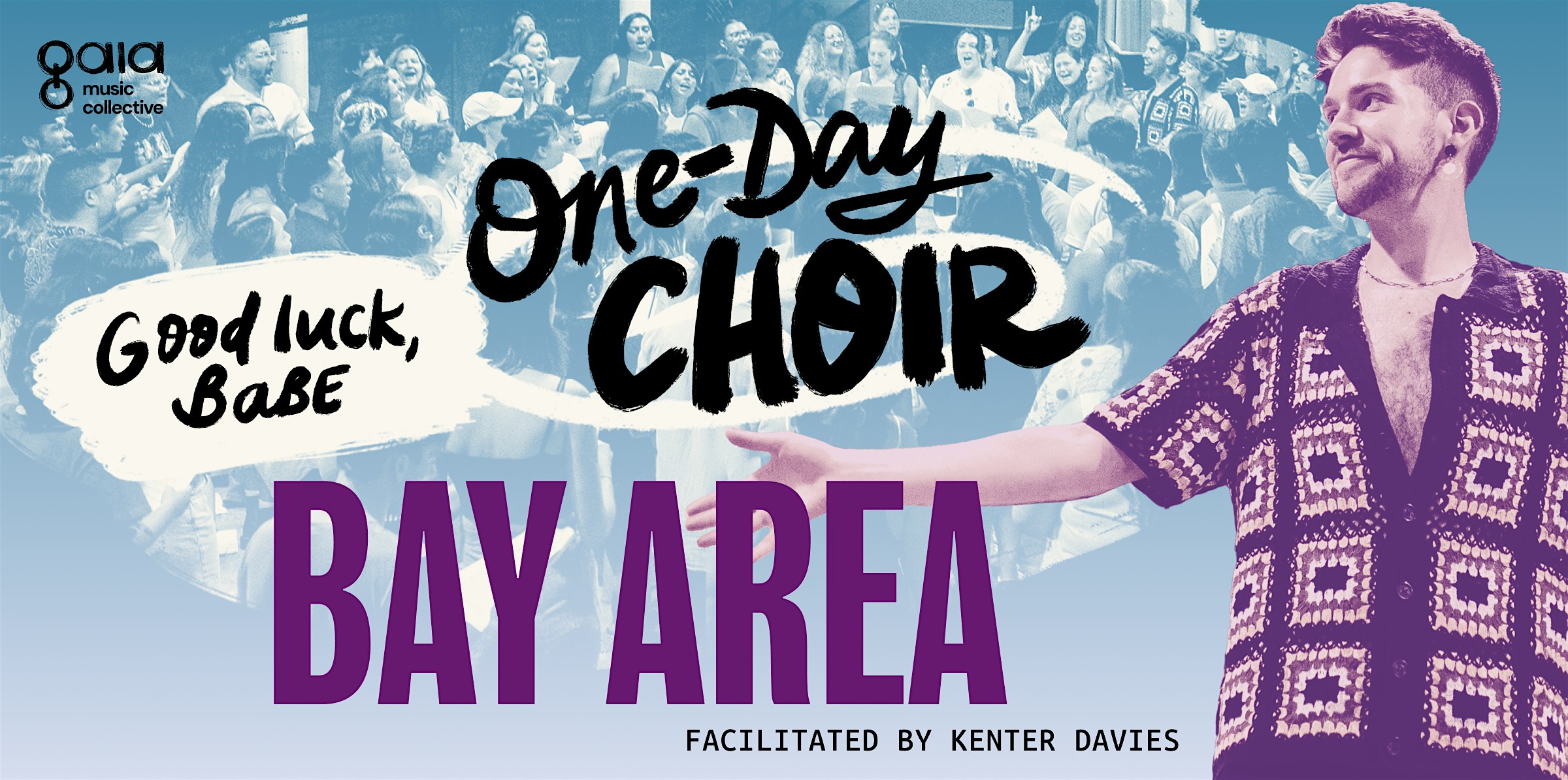 BAY AREA | “Good Luck, Babe!” | One-Day Choir – San Francisco, CA