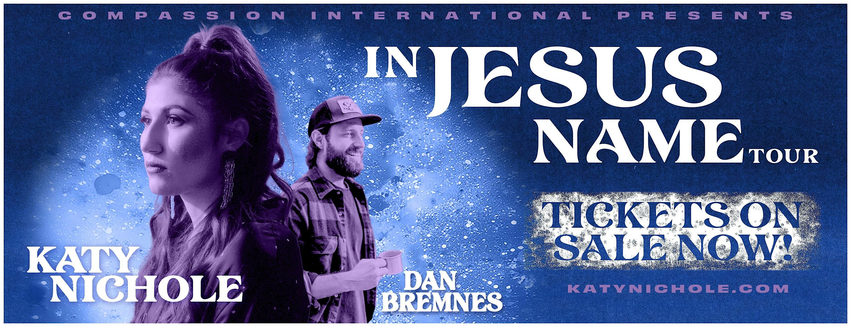 Katy Nichole and Dan Bremnes: In Jesus Name Spring Tour 2025 – Anderson, IN