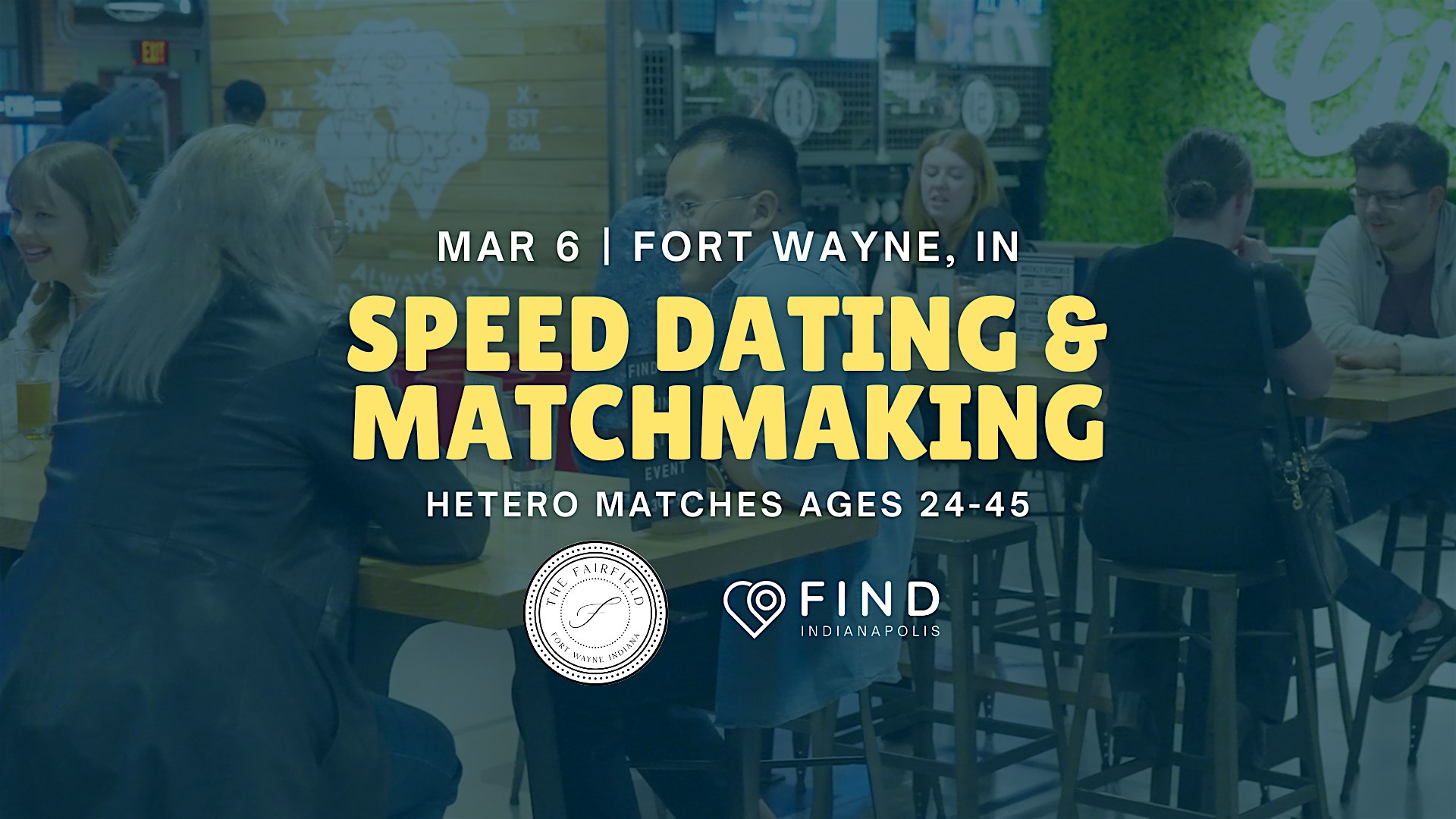 Speed Dating for Singles Ages 24-45 | Fort Wayne, IN – Fort Wayne, IN