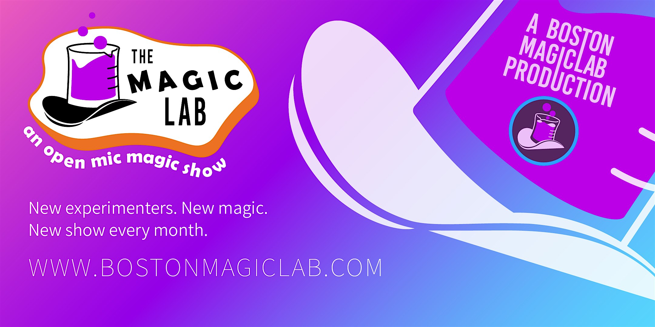 The Magic Lab: Boston’s Open Mic Magic Show – Boston, MA