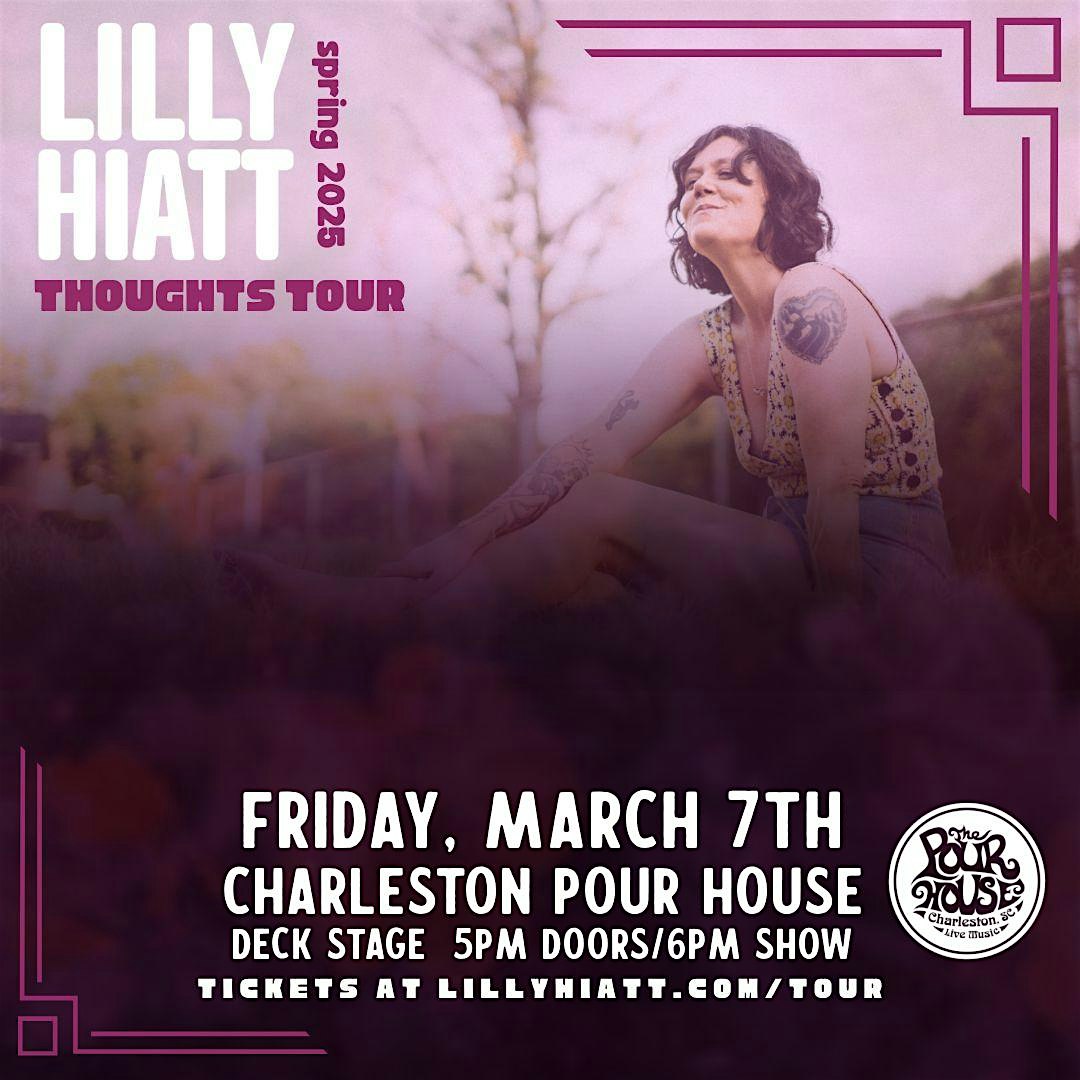 Lilly Hiatt w/ Suzie Chism – Charleston, SC