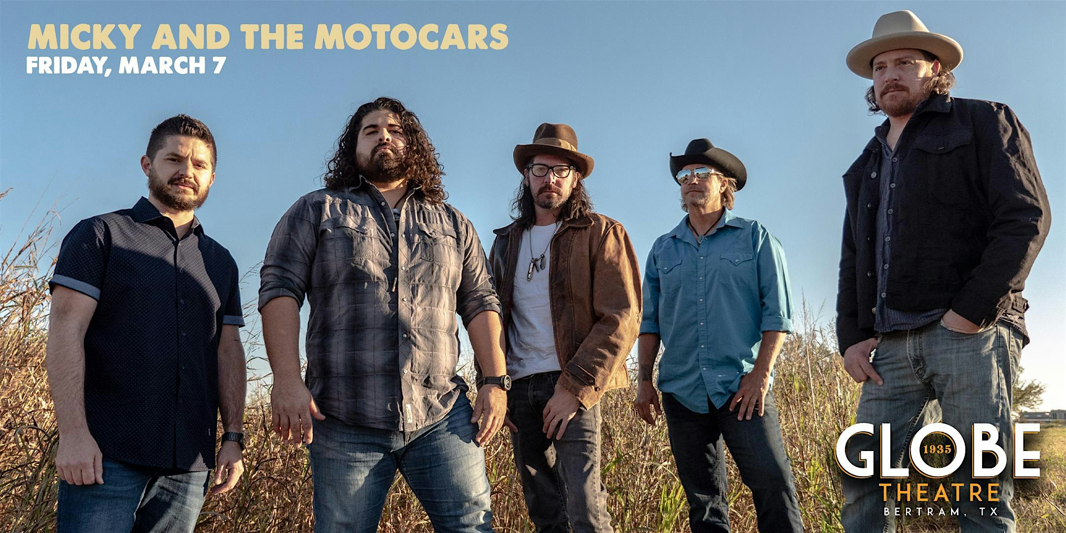 Micky and the Motorcars Live at the Globe Theatre – Bertram, TX