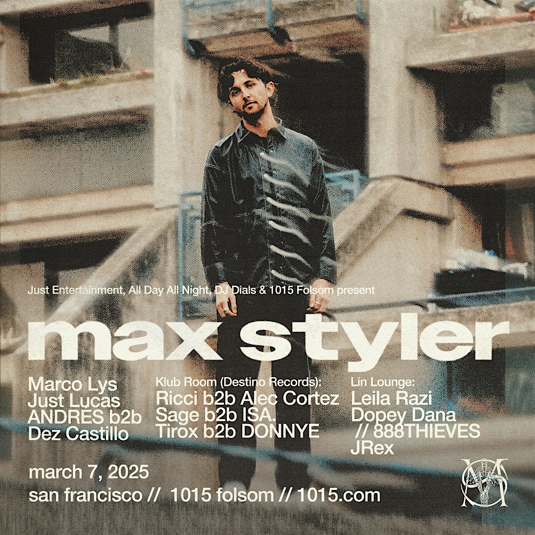 Max Styler – San Francisco, CA