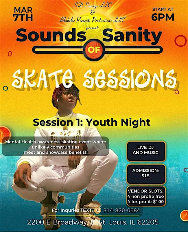 Sounds of Sanity Skate Sessions – E Saint Louis, IL