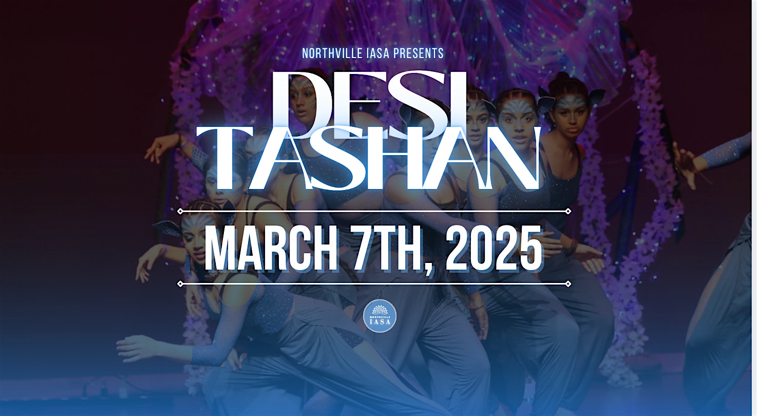 Desi Tashan 2025 – General Admission – Northville, MI