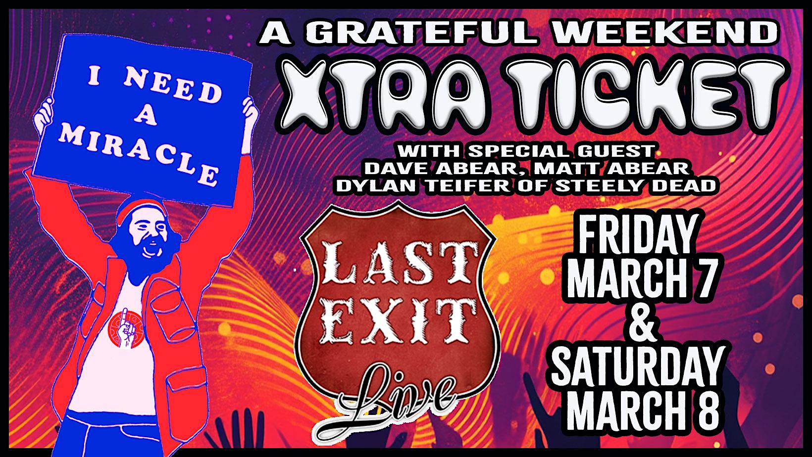 Xtra Ticket – 2 Night Stand – Phoenix, AZ