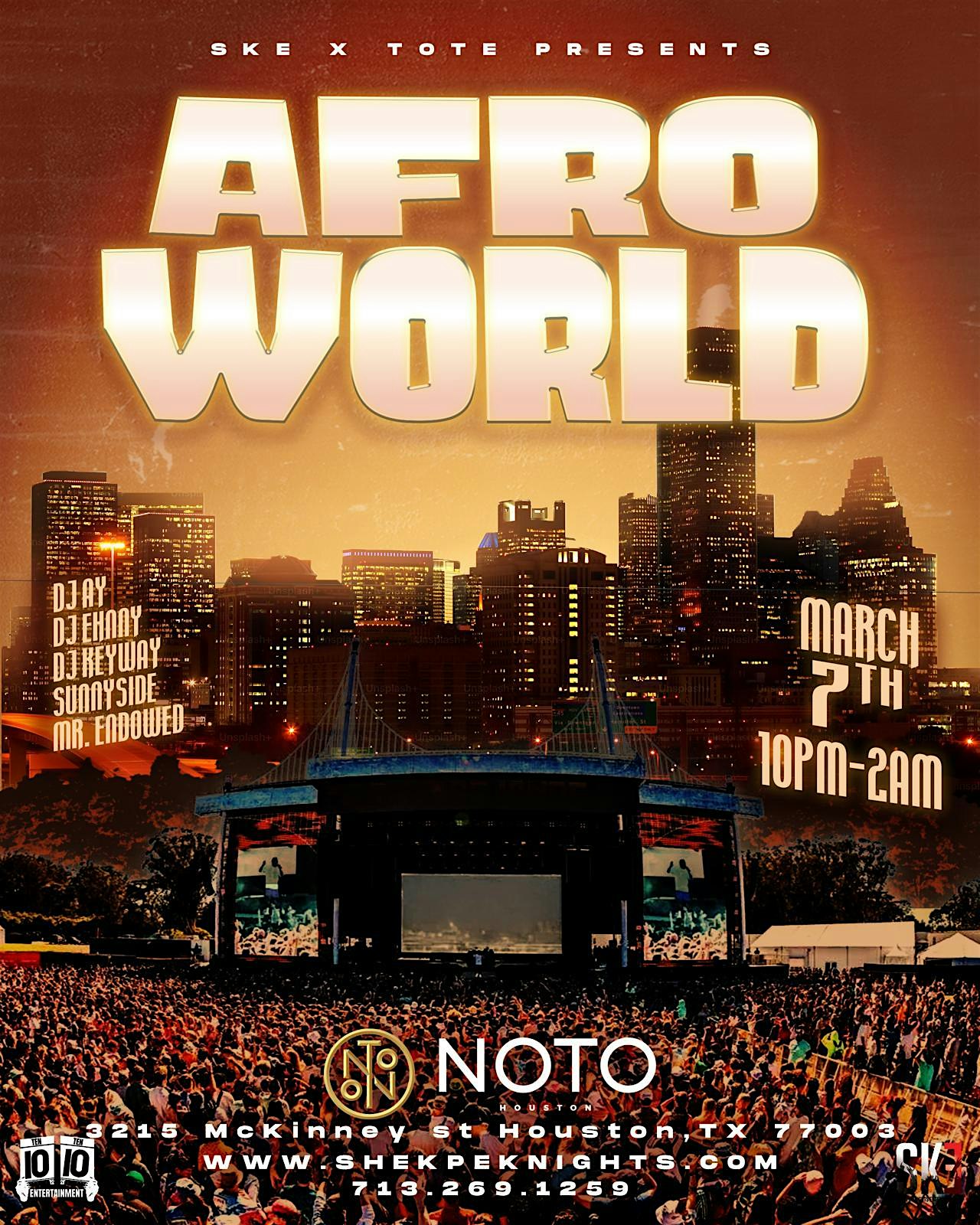 Afro World Spring Break Kickoff at Noto – Houston, TX