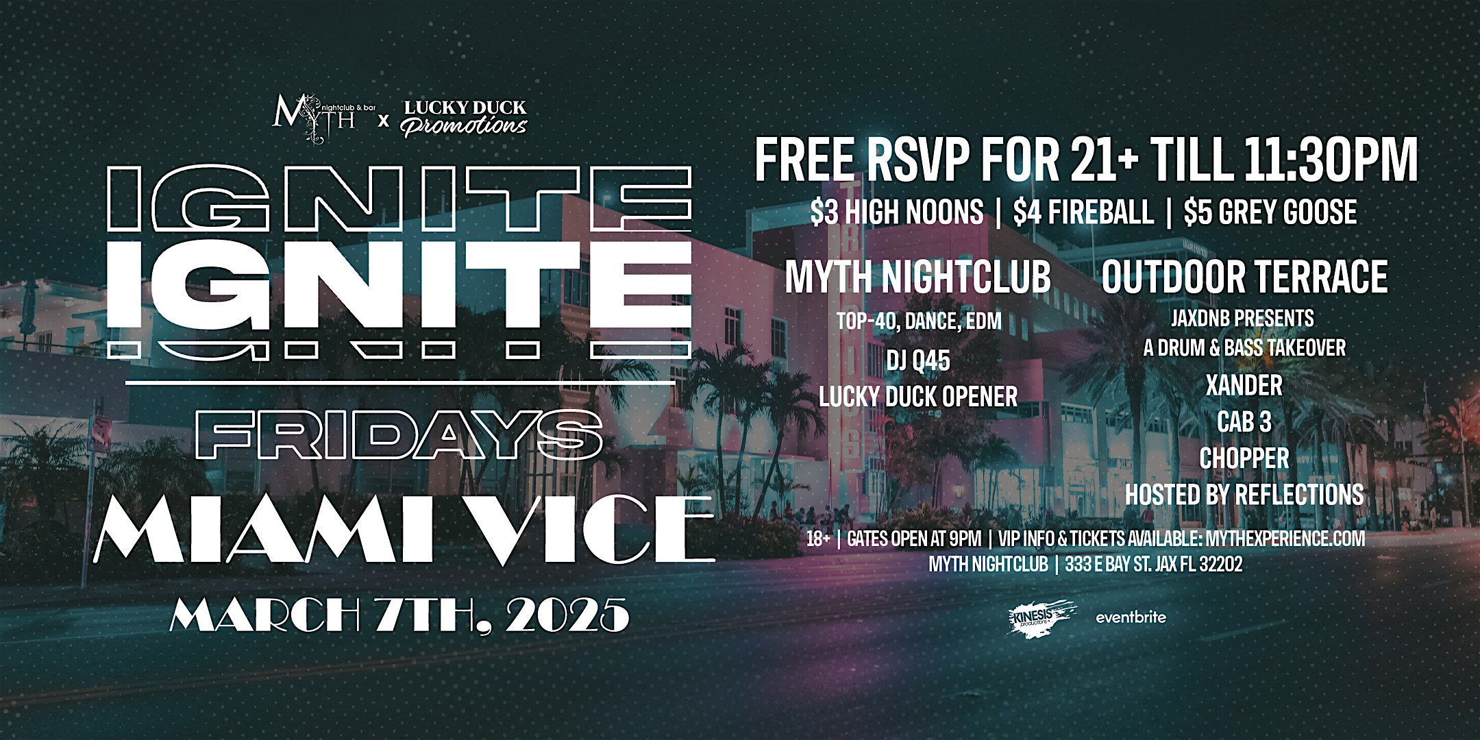 Myth Nightclub & Lucky Duck Presents: Ignite Fridays – Miami Vice | 3.7.25 – Jacksonville, FL