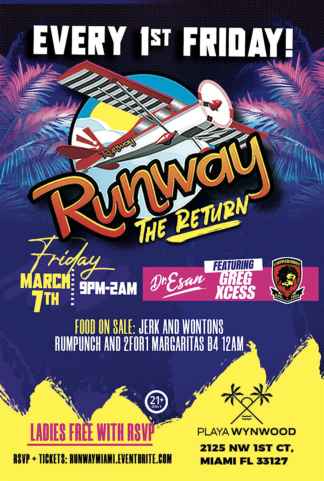 RUNWAY- The Return – Miami, FL